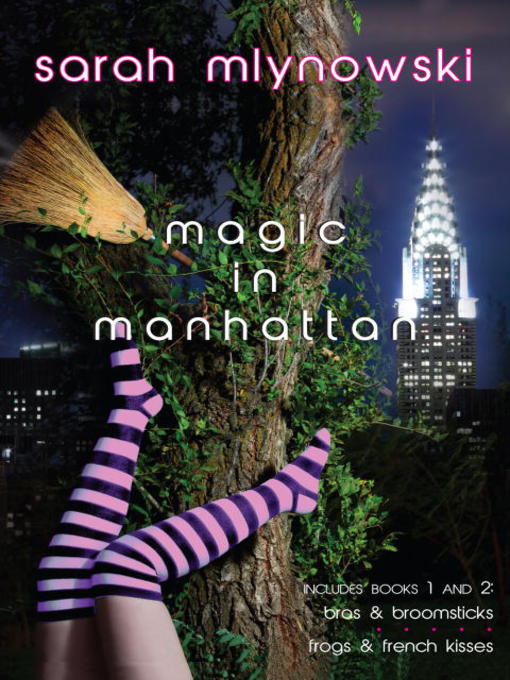 Title details for Magic in Manhattan, Volume 1 by Sarah Mlynowski - Available
